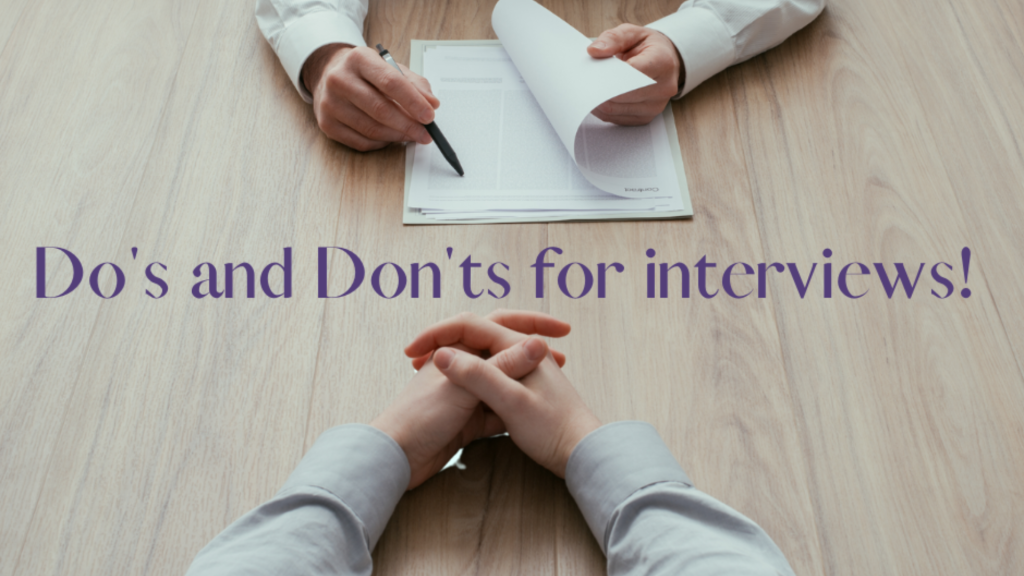 Mastering Job Interviews: Do’s and Don’ts